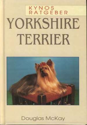 McKay, D: Yorkshire Terrier