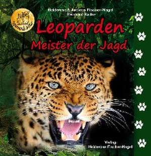 Leoparden de Heiderose Fischer-Nagel