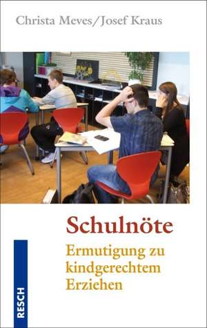 Schulnöte de Christa Meves