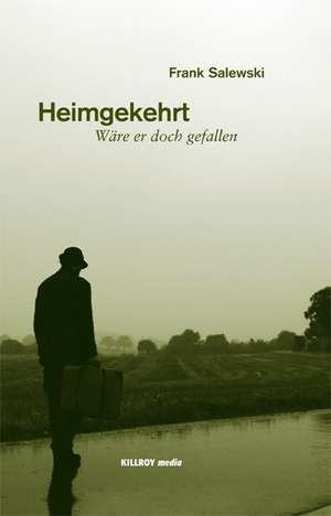 Heimgekehrt de Frank Salewski