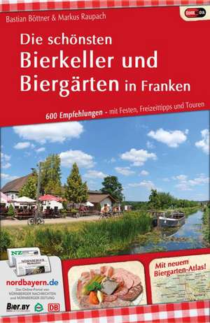 Böttner, B: Die schönsten Bierkeller/Franken