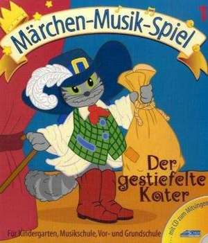 Der gestiefelte Kater (inkl. Playback-CD) de Schuh Verlag GmbH