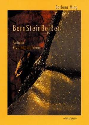 BernSteinBeißer de Barbara Ming