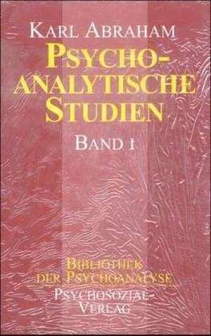 Psychoanalytische Studien 1/2 de Karl Abraham