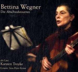 Die Abschiedstournee de Bettina Wegner