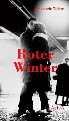 Roter Winter de Annemarie Weber