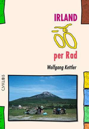 Irland per Rad de Wolfgang Kettler