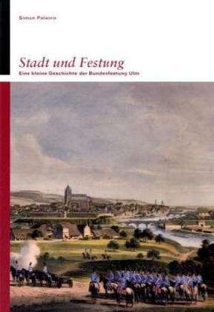 Stadt und Festung de Simon Palaoro