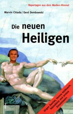 Die neuen Heiligen 01 de Marvin Chlada