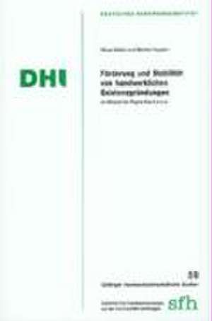 Förderung und Stabilität von handwerklichen Existenzgründungen de Klaus Müller