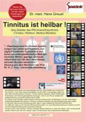 Tinnitus ist heilbar ! de Hans Greuel