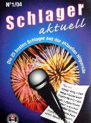 Schlager aktuell Band 1 de Gerhard Hildner