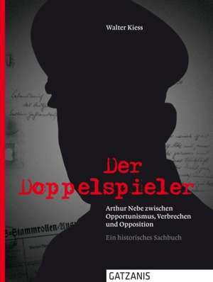 Der Doppelspieler de Walter Kiess