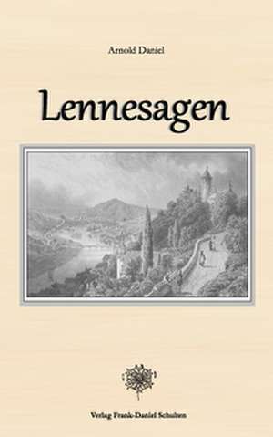 Lennesagen de Arnold Daniel