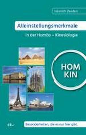 Alleinstellungsmerkmale in der Homöo-Kinesiologie de Heinrich Zeeden