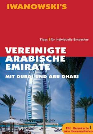 Vereinigte Arabische Emirate Reisehandbuch de Klaudia Homann