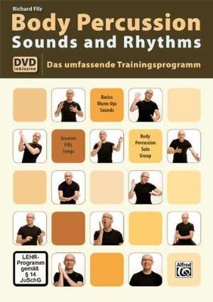 Body Percussion Sounds and Rhythms de Richard Filz