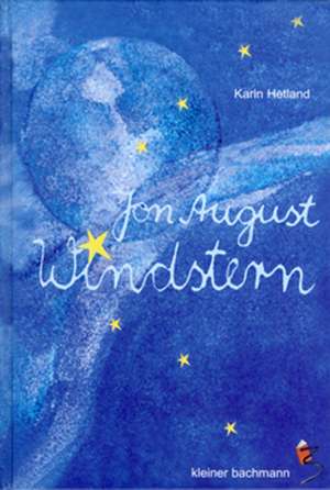 Jon August Windstern de Karin Hetland