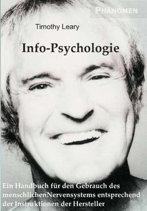 Info-Psychologie de Timothy Leary