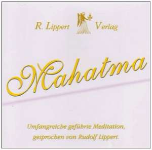 Mahatma - CD de Rudolf Lippert