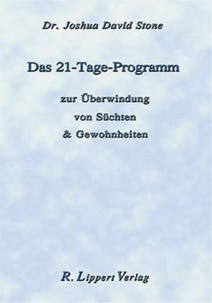 Das 21 Tage Programm, Broschüre de Joshua David Stone