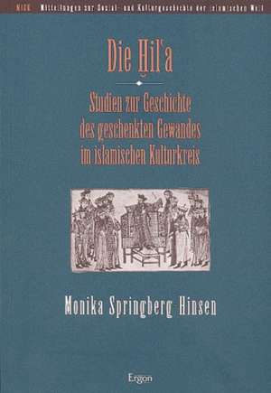 Die Hil'a de Monika Springberg-Hinsen