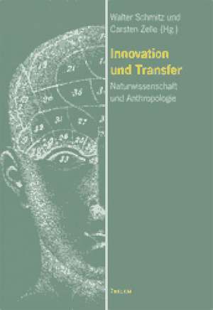 Innovation und Transfer de Walter Schmitz