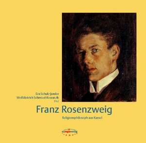 Franz Rosenzweig de Inken Rühle