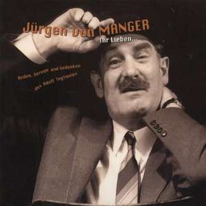 Ihr Lieben .... CD de Jürgen Manger