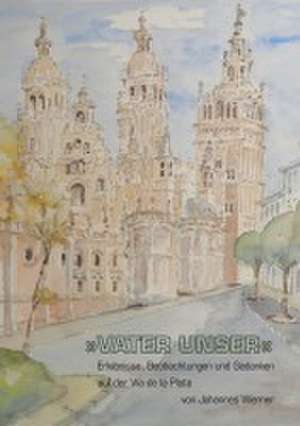 "Vater unser" de Johannes Werner