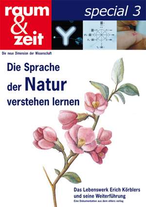 Die Sprache der Natur verstehen lernen de Susanne Ehlers