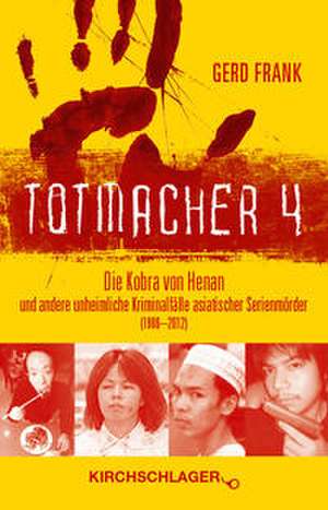 Totmacher 4 de Gerd Frank