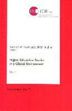 Higher Education Studies in a Global Environment. Vol. 1 de Barbara M. Kehm