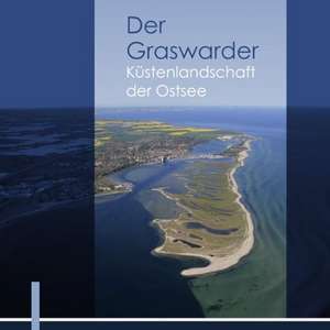 Der Graswarder - Küstenlandschaft der Ostsee de Norbert Fischer