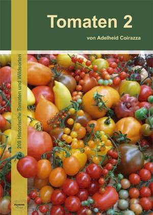 Tomaten 2 de Adelheid Coirazza