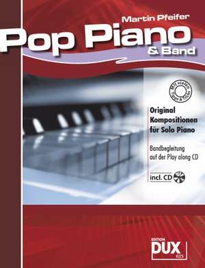 Pop Piano & Band incl.CD de Martin Pfeifer