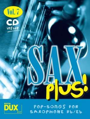 SAX PLUS 7 - POP SONGS FOR SAXO de Arturo Himmer