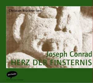 Herz der Finsternis. 4 CDs de Joseph Conrad