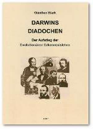 Darwins Diadochen. Der Aufstieg der Evolutionären Erkenntnislehre de Günther Stark