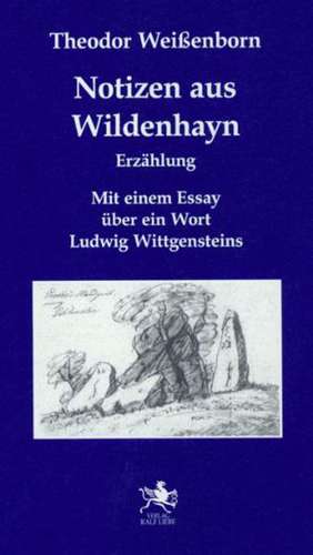 Notizen aus Wildenhayn de Theodor Weissenborn