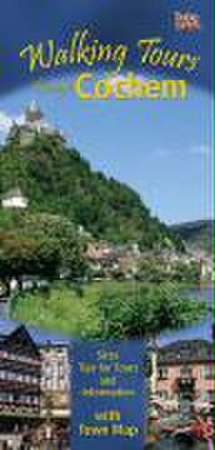 Walking Tours through Cochem de Josef Reuter