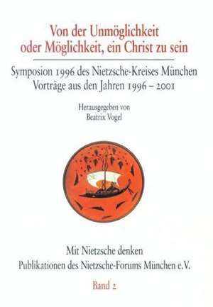 Von Der Unm Glichkeit Oder M Glichkeit, Ein Christ Zu Sein: Faith for the Night de Beatrix Vogel