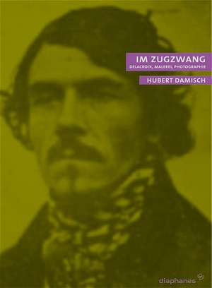 Im Zugzwang de Hubert Damisch