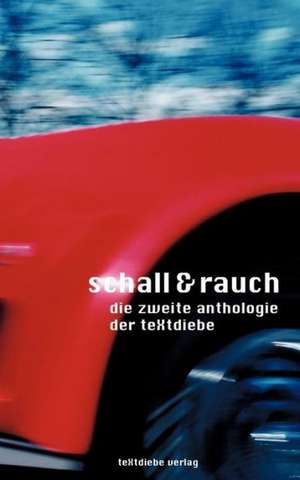 Schall und Rauch de Autoren