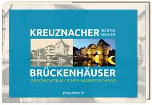 Bad Kreuznacher Brückenhäuser de Martin Senner