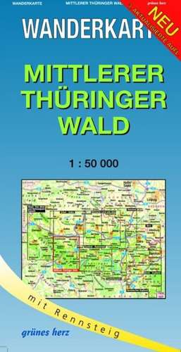 Mittlerer Thüringer Wald 1 : 50 000 Wanderkarte de Lutz Gebhardt