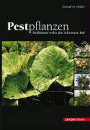 Pestpflanzen de Konrad M Müller