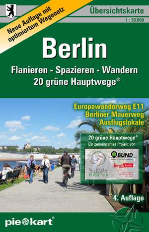 Berlin 1 : 50 000 Übersichtskarte Flanieren - Spazieren - Wandern