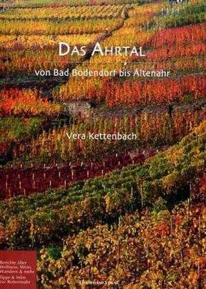 Das Ahrtal de Vera Kettenbach