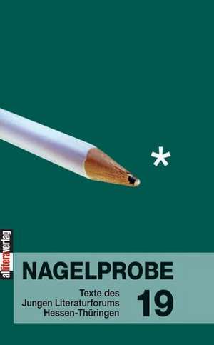 Nagelprobe 19 de Hessisches Ministerium für Wissenschaft und Kunst